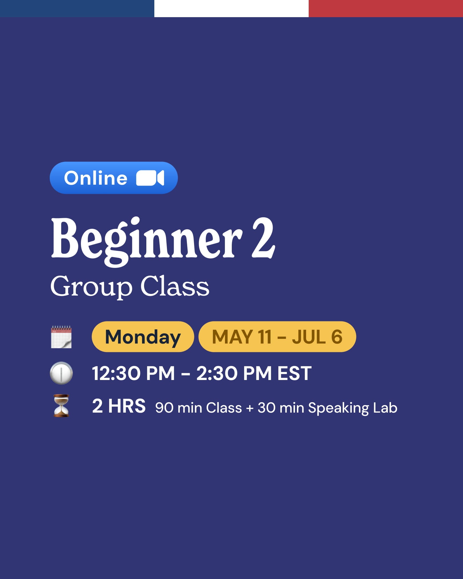 Beginner 2: Online French Group Classes