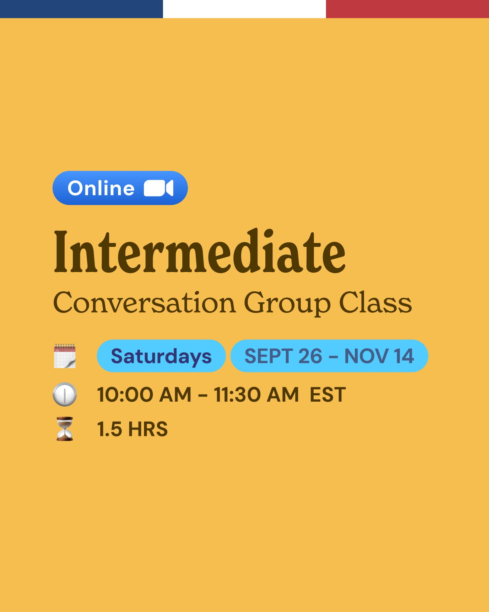 Intermediate: Conversation Group Classes
